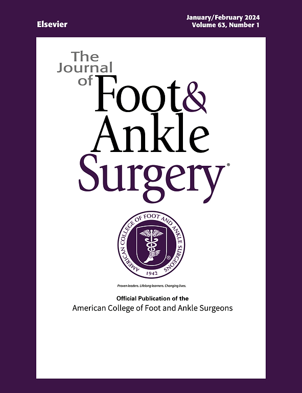 Go to journal home page - The Journal of Foot and Ankle Surgery
